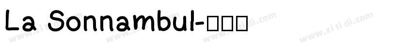 La Sonnambul字体转换